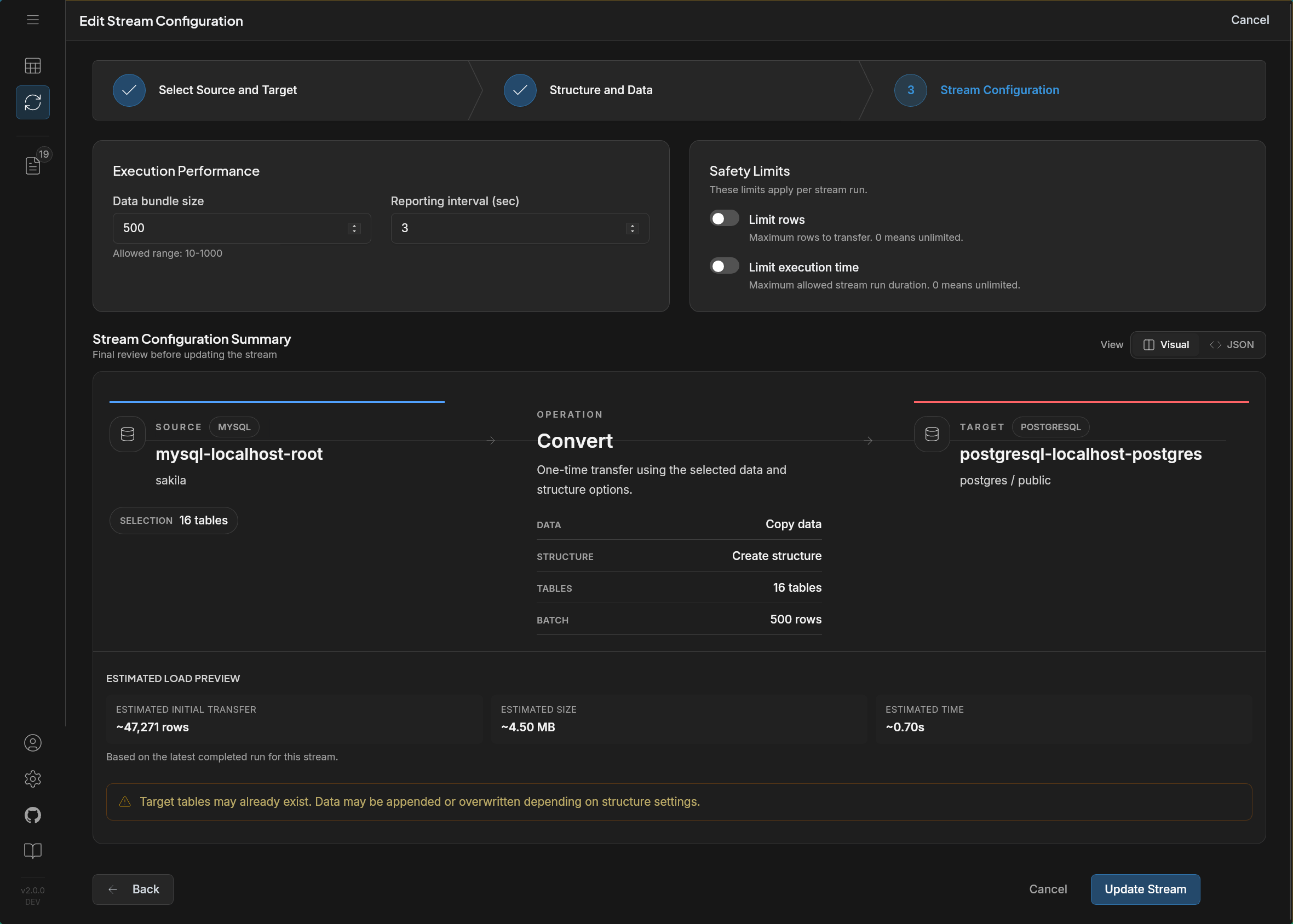 Stream configuration summary before starting